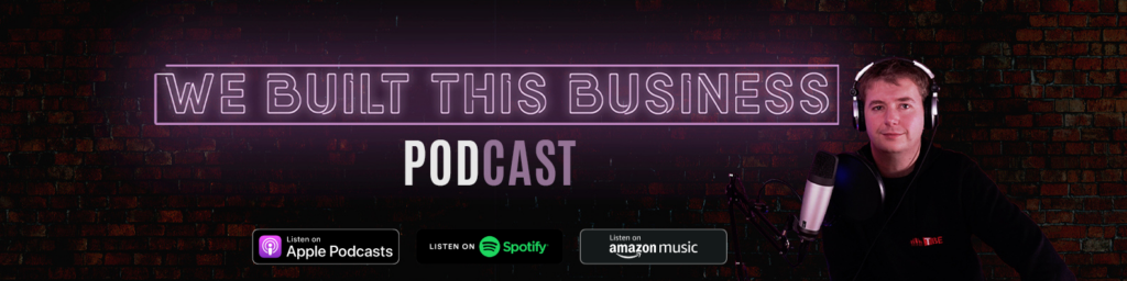 We Built This Business Podcast Banner